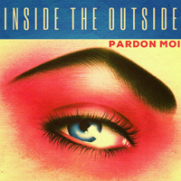 Pardon Moi - Inside The Outside (Ep)