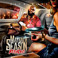 Rick Ross - Maybach Season Reloaded