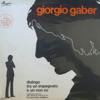Giorgio Gaberscik - Dialogo tra un impegnato e un non so (CD 2)