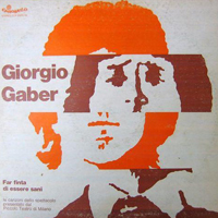 Giorgio Gaberscik - Far finta di essere sani