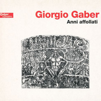 Giorgio Gaberscik - Il teatro di Giorgio Gaber (CD 1)