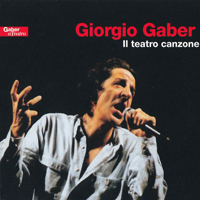 Giorgio Gaberscik - Il Teatro Canzone (CD 2)