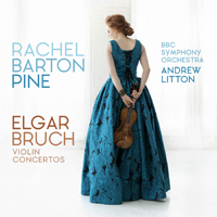 Pine, Rachel Barton - Elgar, Bruch - Violin Concertos 