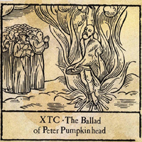 XTC - The Ballad Of Peter Pumpkinhead (Single)