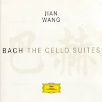 Wang, Jian - J.S. Bach: The Cello Suites (CD 1)
