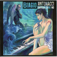 Biagio Antonacci - Sapessi Dire No