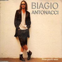 Biagio Antonacci - Non parli mai (EP)