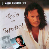 Biagio Antonacci - Todo en espanol