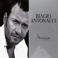 Biagio Antonacci - The Platinum Collection (CD 1)
