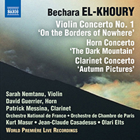 Sarah Nemtanu - El-Khoury: Concerti for Violin, Horn & Clarinet