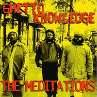Meditations - Ghetto Knowledge