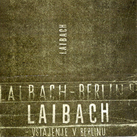 Laibach - 1983.11.20 - Loft Metropol, Berlin (Tapes-Cassette)