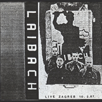 Laibach - 1987.10.02 - Live Zagreb (Tapes-Cassette)