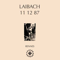 Laibach - 1987.12.11 - Live at Transmusicales De Rennes