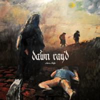 Dawn Ray'd - A Thorn, A Blight (EP)