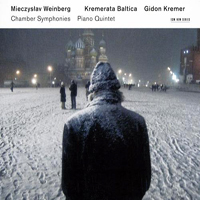 Kremerata Baltica - Weinberg: Chamber Symphonies, Piano Quintet (CD 1) 