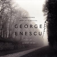 Kremerata Baltica - George Enescu: String Octet, Piano Quintet 