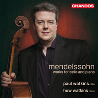 Watkins, Huw - Mendelssohn: Works for cello & piano 