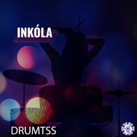 Inkola - Drumtss