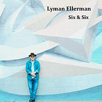 Ellerman, Lyman - Six & Six