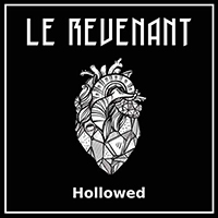 Le Revenant - Hollowed