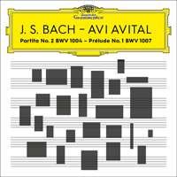 Avital, Avi - J.S. Bach: Partita No. 2, BWV 1004; Cello Suite No. 1 in G major, BWV1007 - Prelude