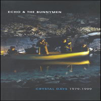 Echo & The Bunnymen - Crystal Days (1979-1999) (Box Set: CD 3)