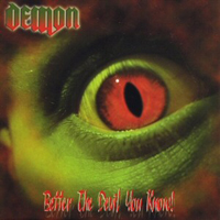 Demon - Better The Devil You Know!