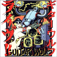 Guitar Wolf - Live!!