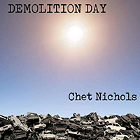 Nichols, Chet - Demolition Day