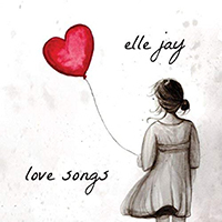 Jay, Elle - Love Songs