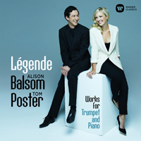Balsom, Alison - Legende: Works for Trumpet and Piano (with Tom Poster)