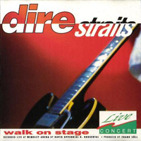 Dire Straits - Walk On Stage