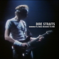 Dire Straits - Edinburgh (Playhouse, December 7Th) (CD 1)