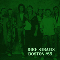 Dire Straits - Live In Boston (Wang Center, October 6th) (CD 1)