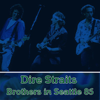 Dire Straits - Brothers In Seattle (Civic Auditorium, Portland, September 20th) (CD 1)