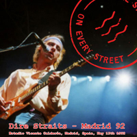 Dire Straits - Madrid 92 (Estadio Vicente Calderon, May 13th) (CD 2)