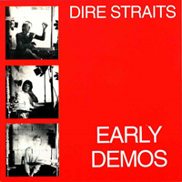 Dire Straits - Early Demos