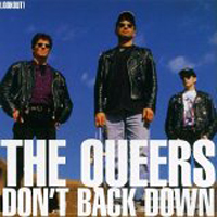 Queers - Don't Back Down