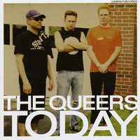Queers - Today