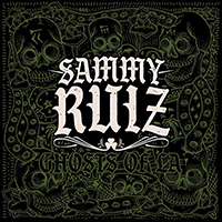 Ruiz, Sammy - Ghosts Of La