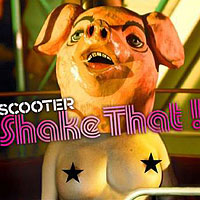 Scooter - Shake That!