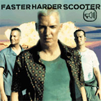 Scooter - Faster Harder Scooter (Maxi)