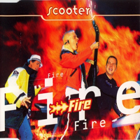 Scooter - Fire (Limited Edition) (Maxi Single)