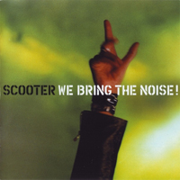 Scooter - We Bring The Noise! (20 Years Of Hardcore Expanded Edition 2013) (CD 2)