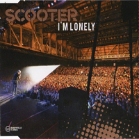 Scooter - I'm Lonely (Maxi Single)