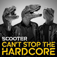 Scooter - Can't Stop The Hardcore (Web Release)