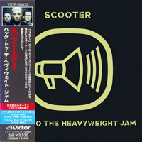 Scooter - Back To The Heavyweight Jam (Japan Edition)