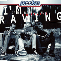 Scooter - I'm Raving (Japan Edition) [EP]