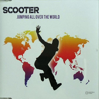 Scooter - Jumping All Over The World (UK Edition) [EP]